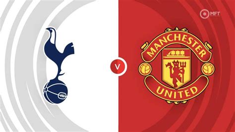 Manchester United And Tottenham