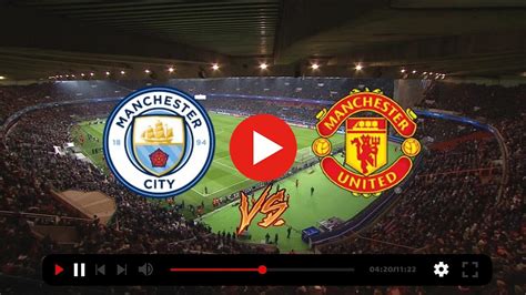 Manchester United Vs Manchester City Free Live Stream 12 12 20