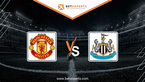 Manchester United Vs Newcastle United Prediction Betting Tips And Odds